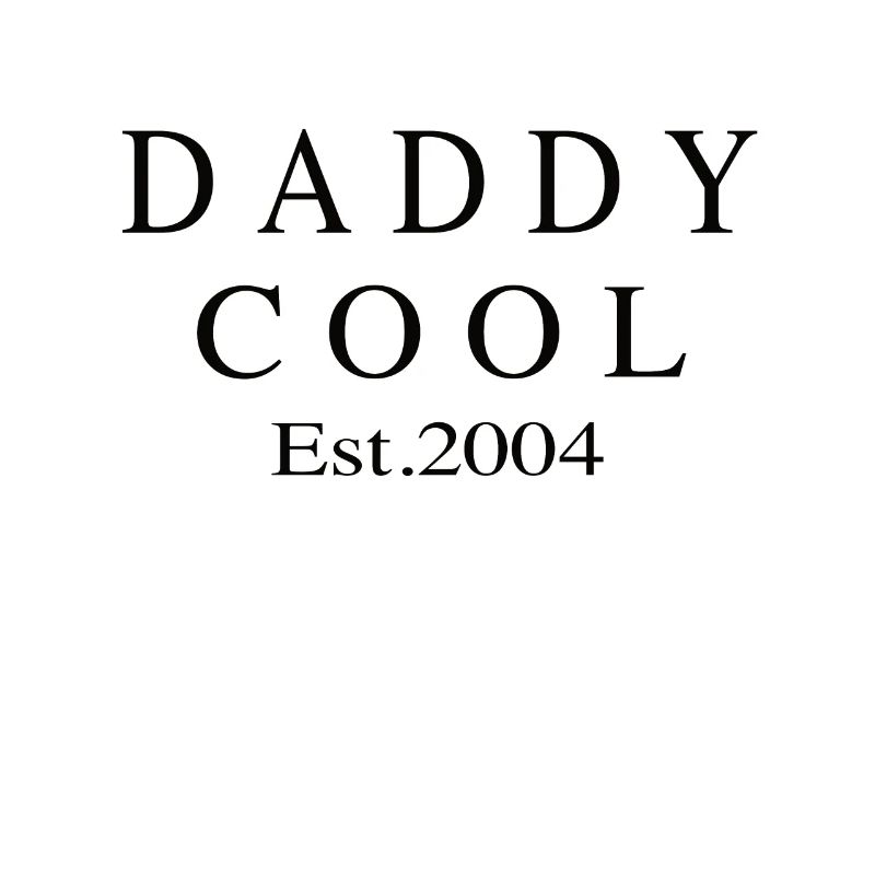 Daddy Cool est 2004
