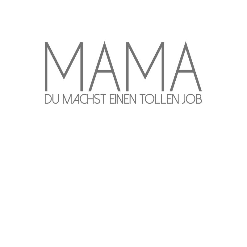 Mama Geschenk Spruch