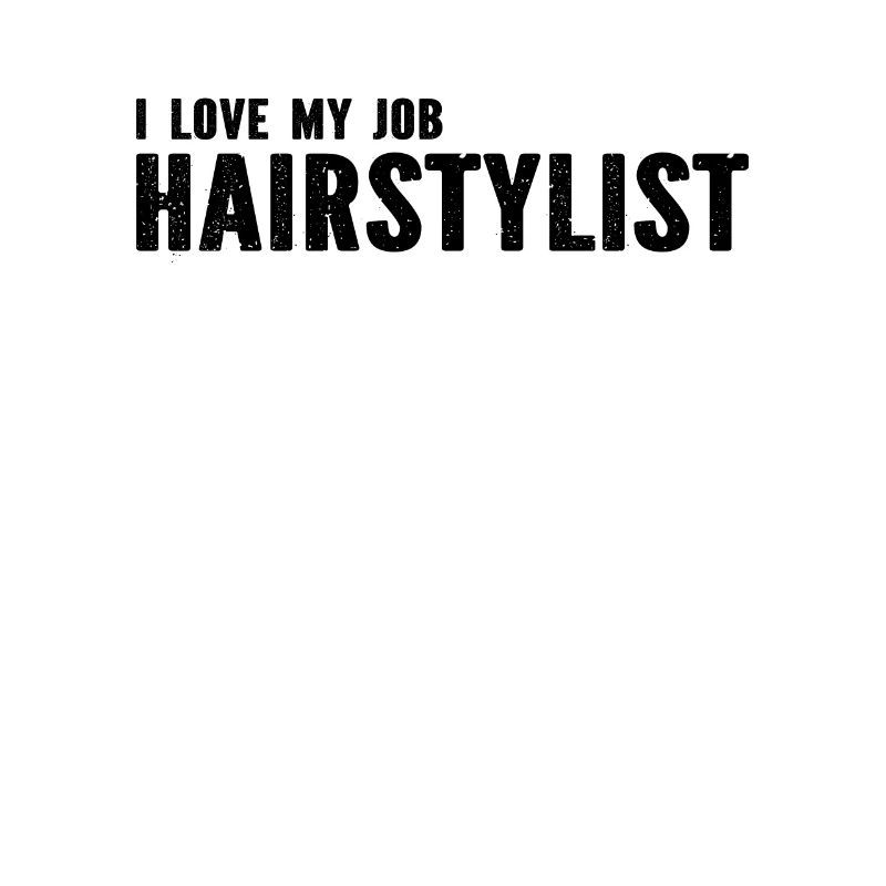 Coiffeur - J’aime mon travail de coiffeur