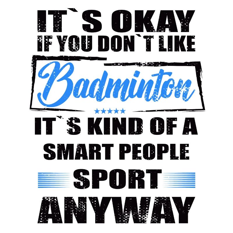 Ce n’est pas grave si vous n’aimez pas le badminton
