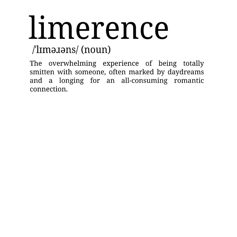 Limerence - Wörterbuch Definition