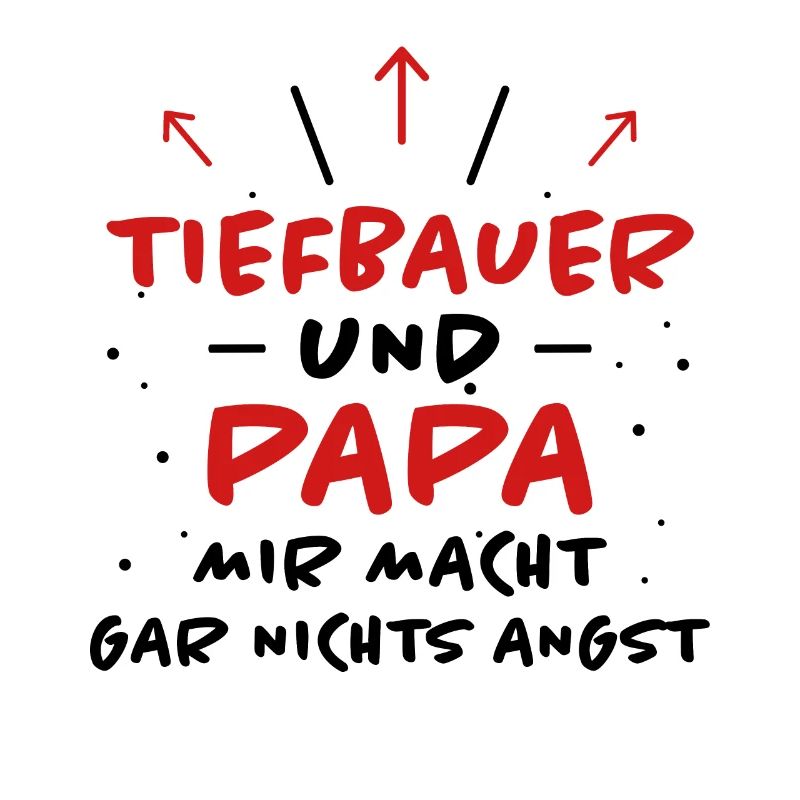 Tiefbauer Spruch Beruf Lustiges Tiefbauer Geschenk