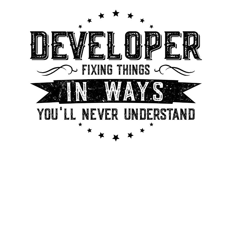 Developer Colleagues Gift Profession Saying Funny