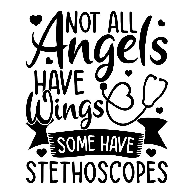 Tous les anges n’ont pas d’ailes, certains ont des stéthoscopes