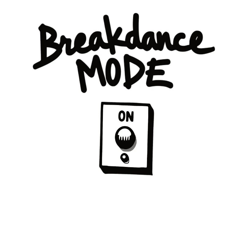Breakdance Mode On Breakdance Breakdancing