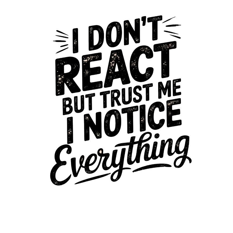 Empowering Saying, I don't React 