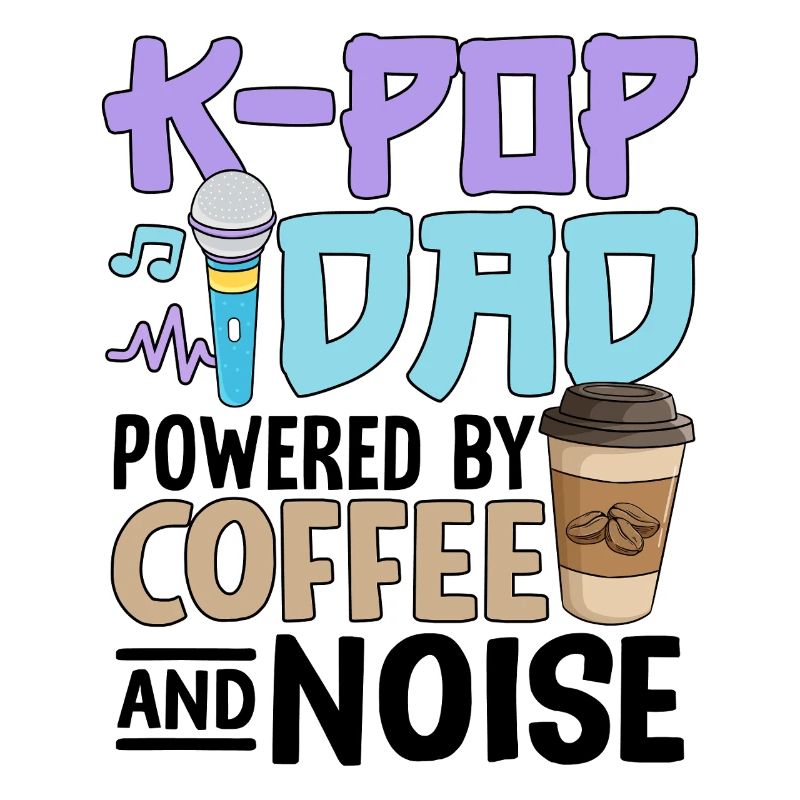 K Pop Dad alimenté par le café et le bruit