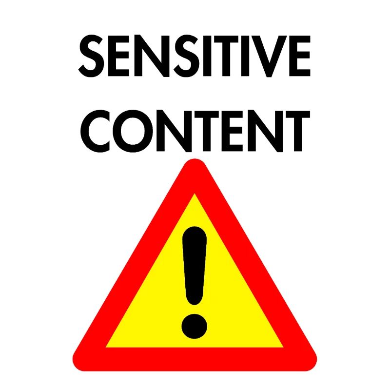 Sensitive Content