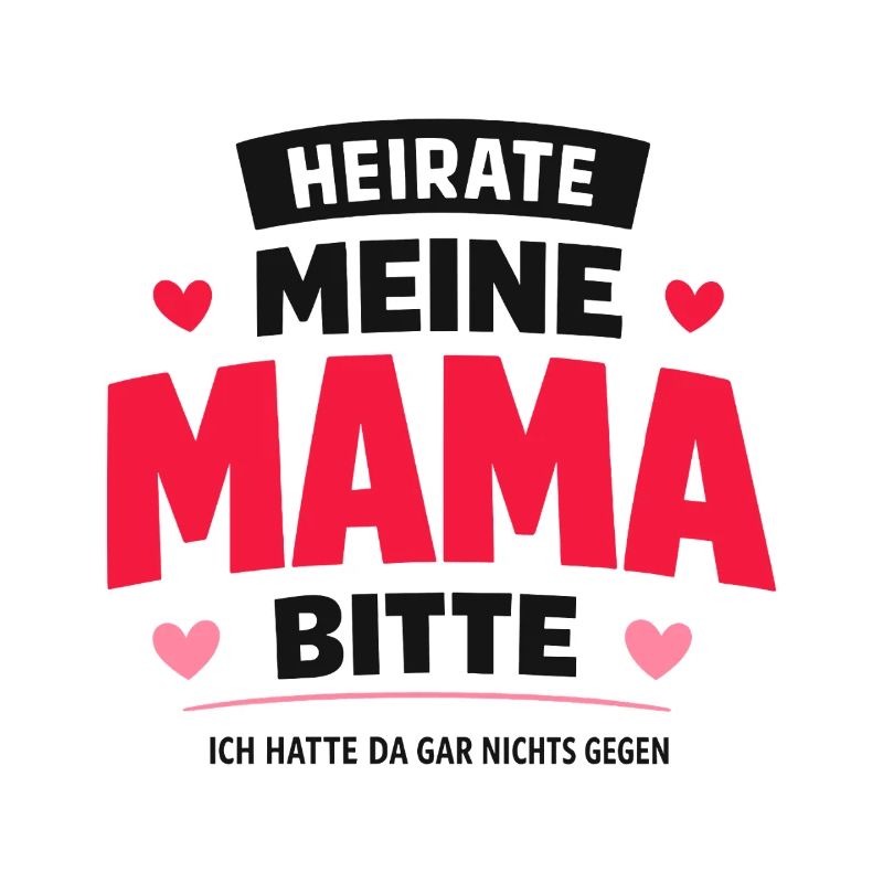Heirate meine Mama bitte Patchwork Hochzeit