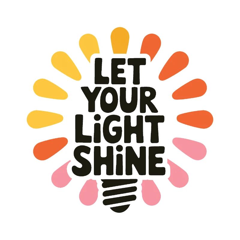 Let Your Light Shine – Glowing Light Bulb