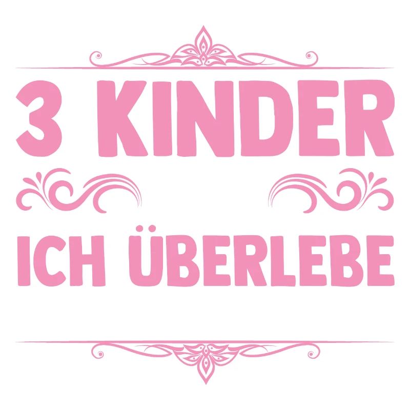 Mama Von 3 Kindern