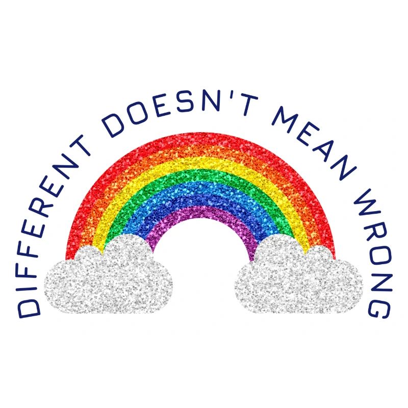 LGBTQ - Different does not mean wrong, Rainbow