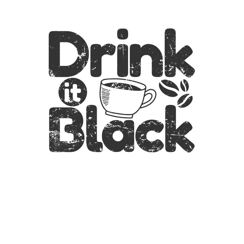 Drink it Black Coffee Caffeine Mug