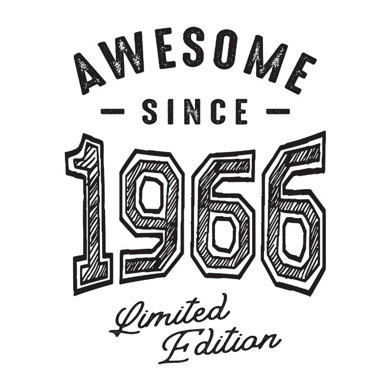 Awesome Since 1966 - 56th Birthday