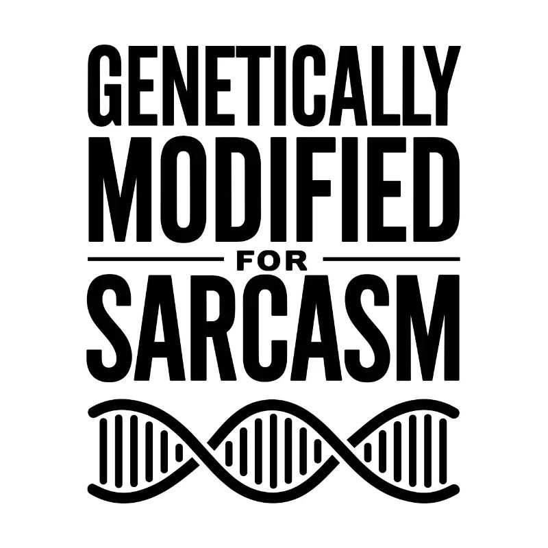 Sarcasm Genes DNA Genetics