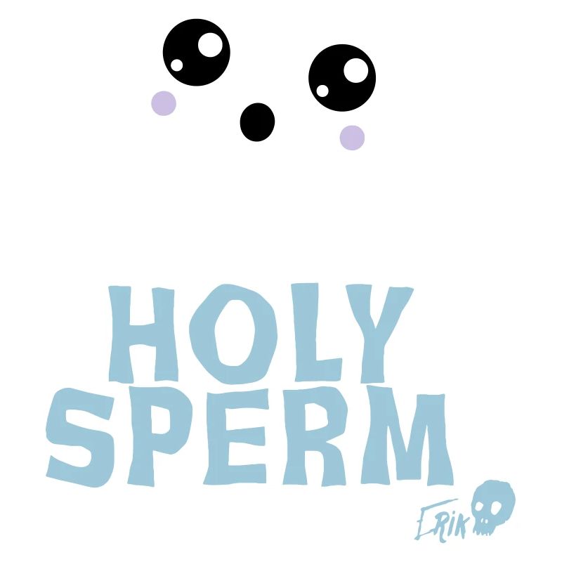 Holy sperm