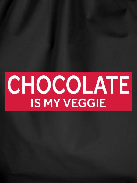 CHOCOLATE IS MY VEGGIE