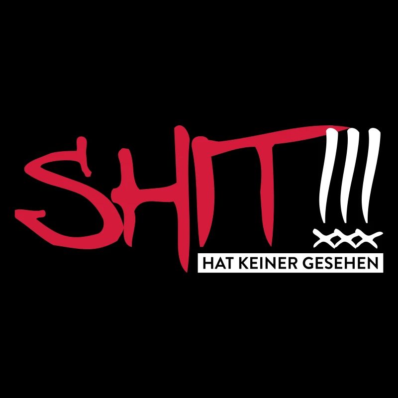 SHIT hat keiner gesehen!!!