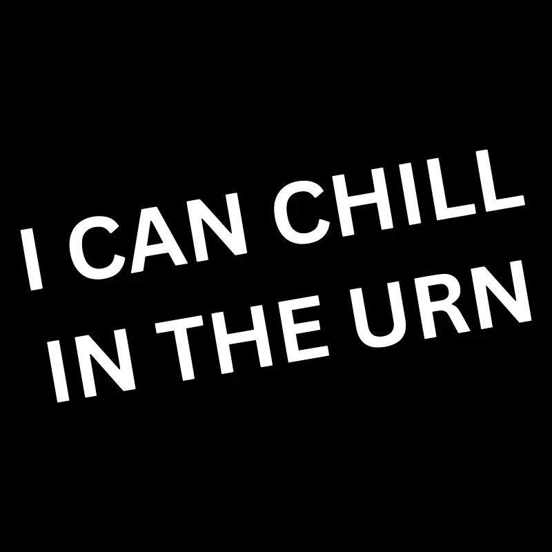 Je peux me détendre dans l’urne - Spruch