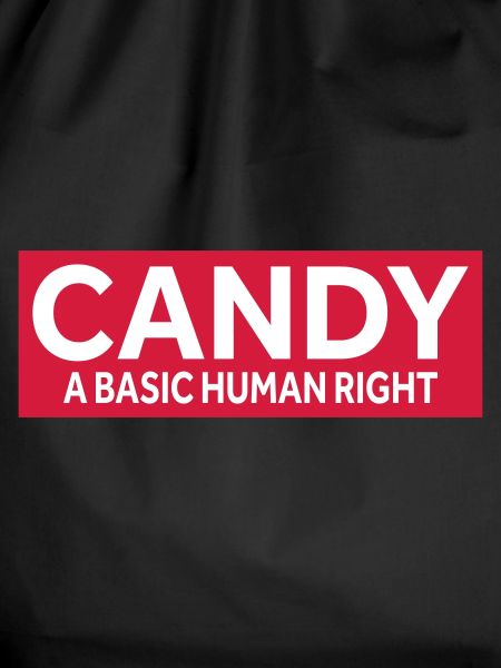 CANDY - A BASIC HUMAN RIGHT