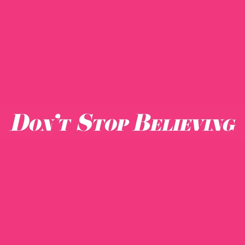 Don't Stop Believing