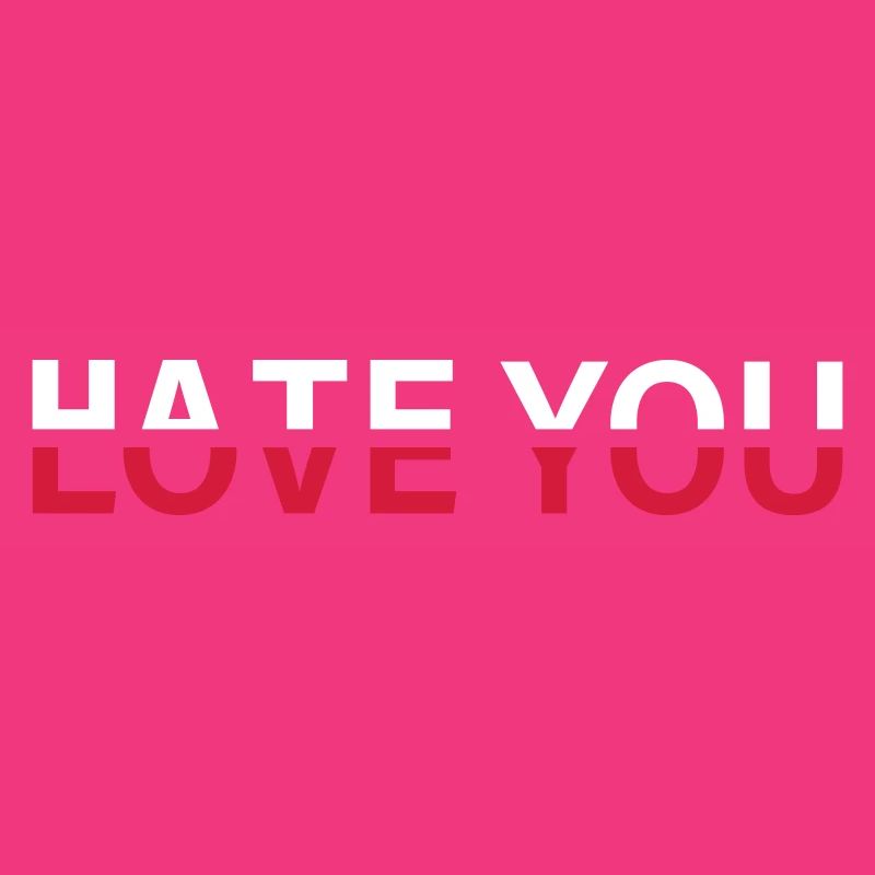 Hate Love You
