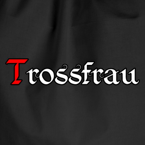 Trossfrau - Turnbeutel