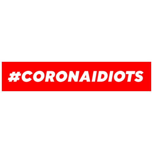 Corona Idiots. Stay at home. Coronavirus cod19 - Sacca sportiva