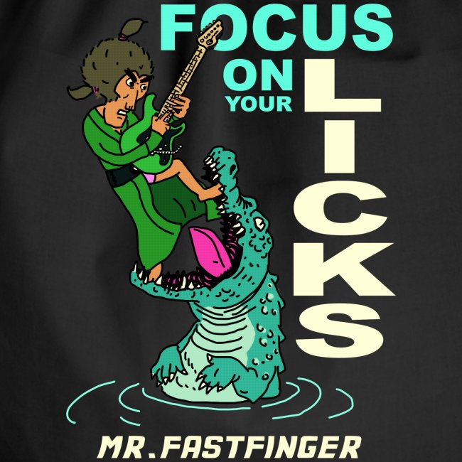 MrFastfinger Focus on Your Licks