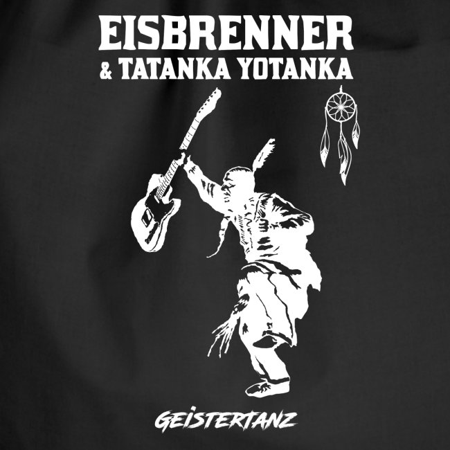 Eisbrenner & Tatanka Yotanka - Geistertanz/w