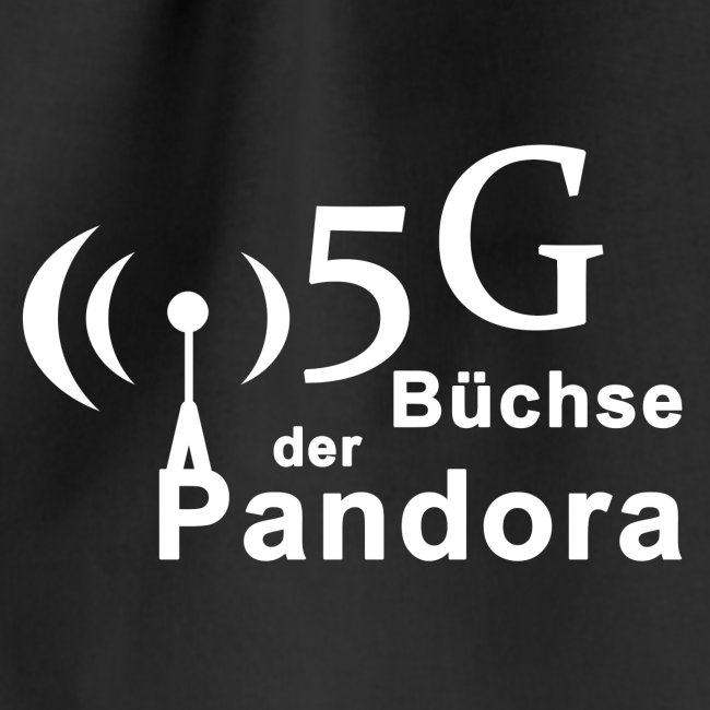 5G Büchse der Pandora