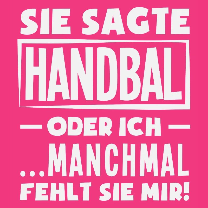 Handball oder ich – manchmal fehlt sie