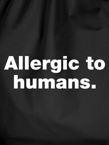Allergic to humans