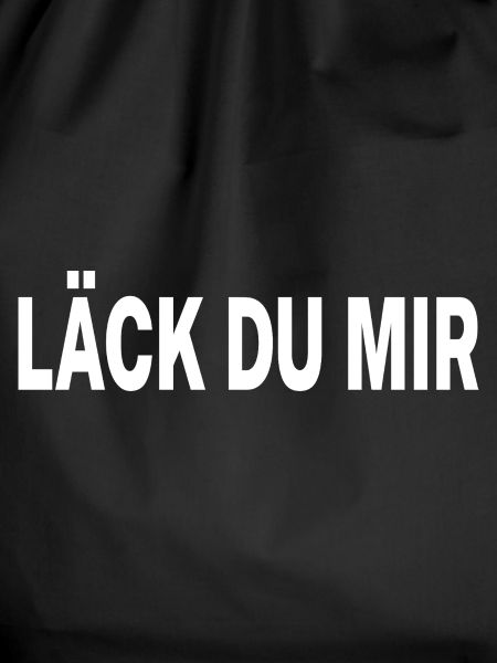 Läck du mir - Schweizerdeutsch