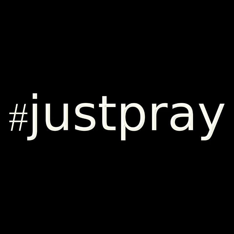 NEW --- #JustPray:  For Everyone!