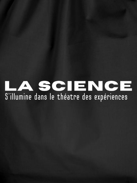 LA SCIENCE... in Experiences