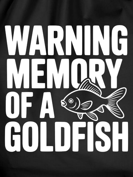 Warnerinnerung an einen Goldfisch
