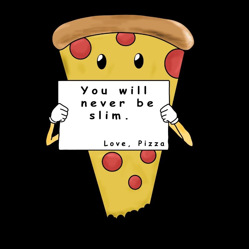 you will never be slim pizza pizza comic