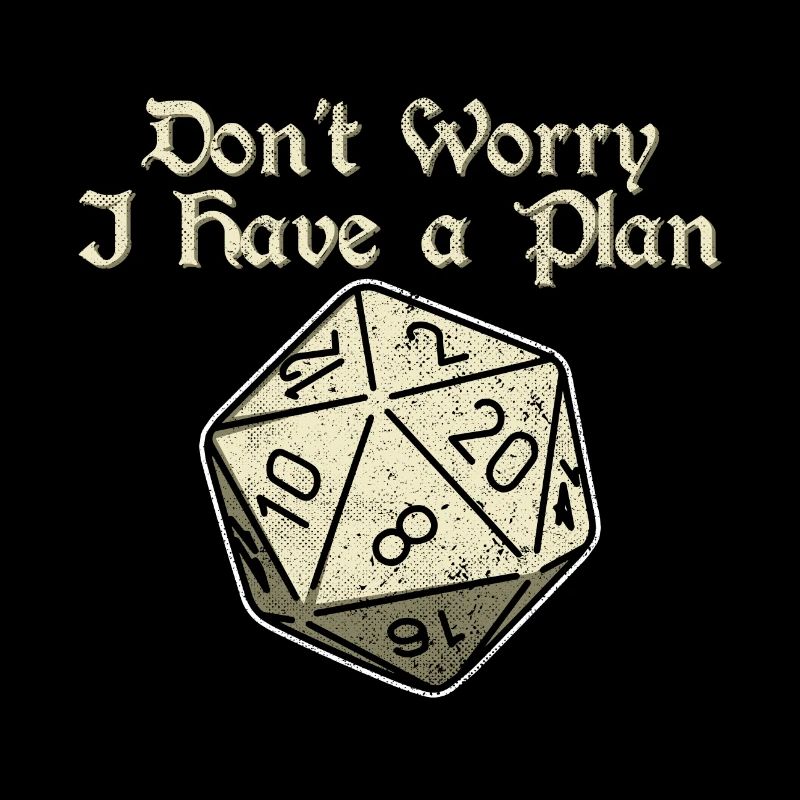 Ne vous inquiétez pas, j’ai un plan 20 Sides Dice Dungeons