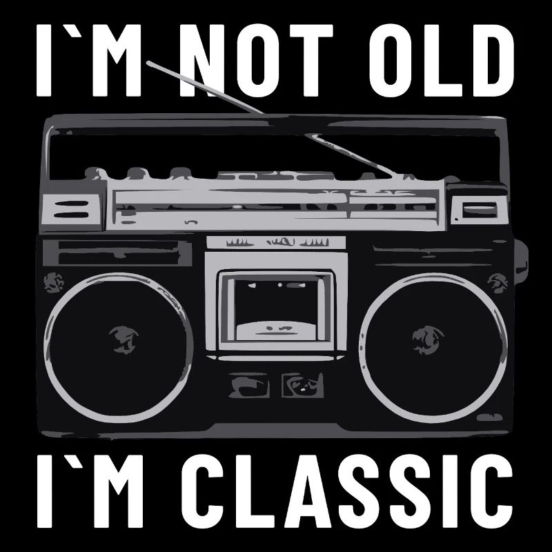 I´m not old I’m classic stereo cassette player