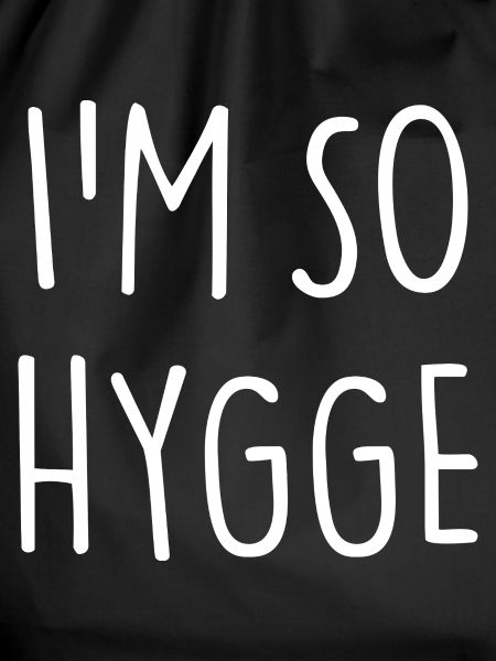 I'M SO HYGGE