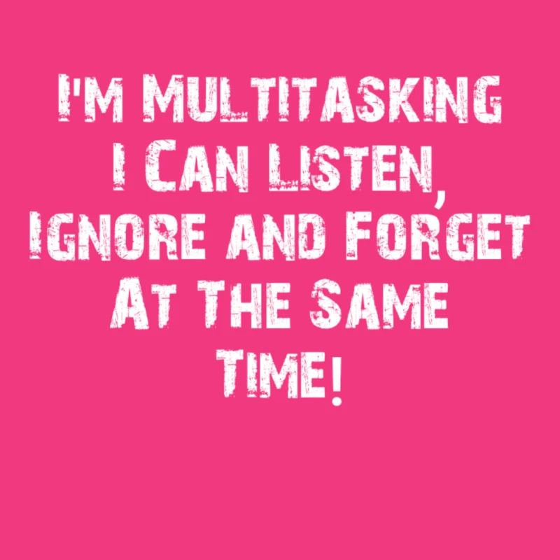ADHD - Multitasking