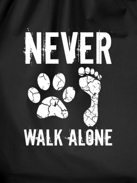Never walk alone