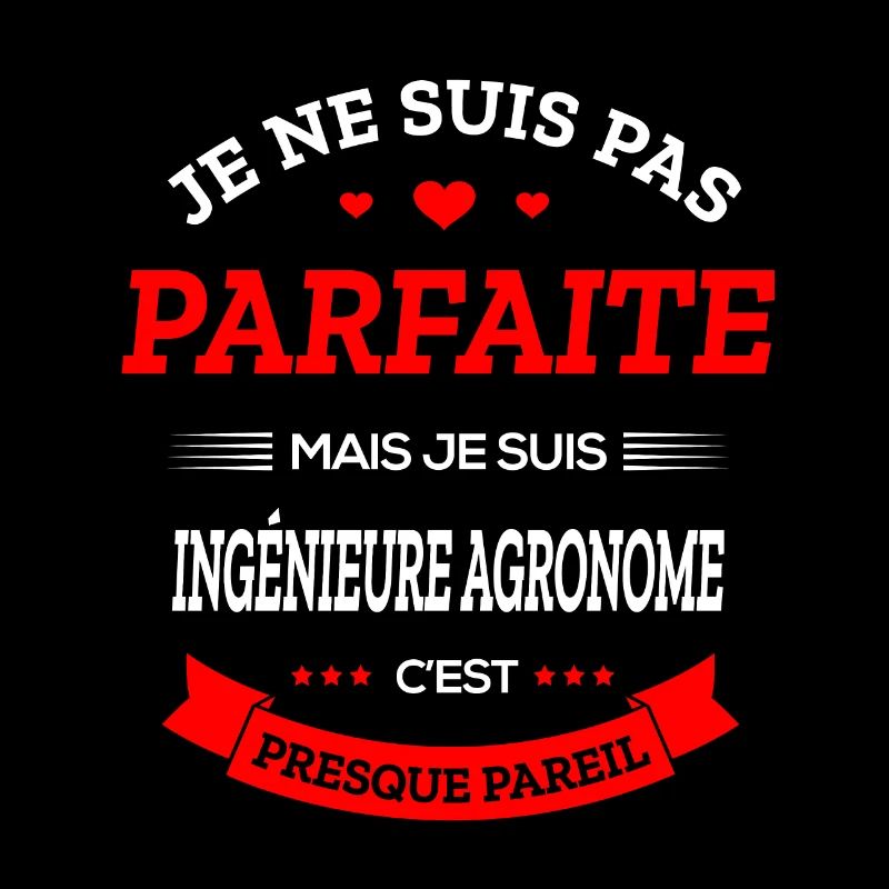 INGÉNIEURE AGRONOME PARFAITE
