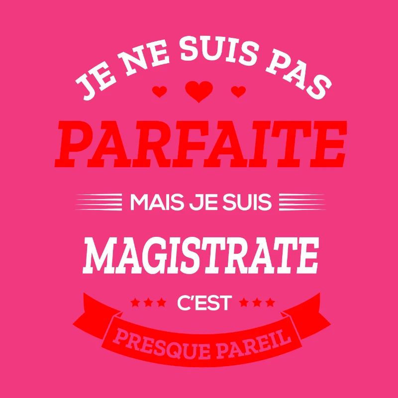 MAGISTRATE PARFAITE