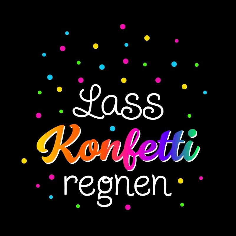 Lass Konfetti regnen