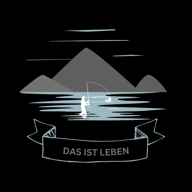 Fischen Das ist Leben