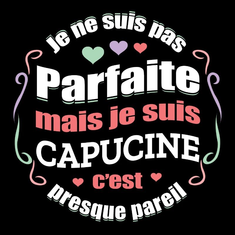 CAPUCINE PARFAITE - PRENOM CAPUCINE