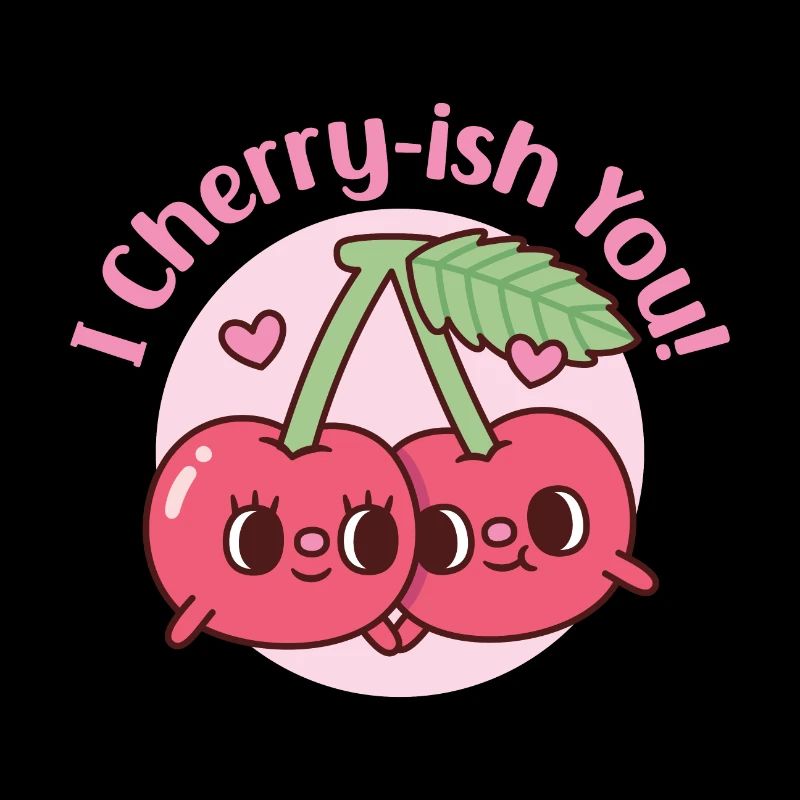 Cerises mignonnes, je te chéris, jeu de mots pour la Saint-Valentin