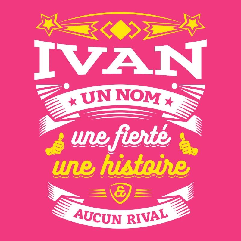 IVAN UN NOM UNE FIERTÉ AUCUN RIVAL